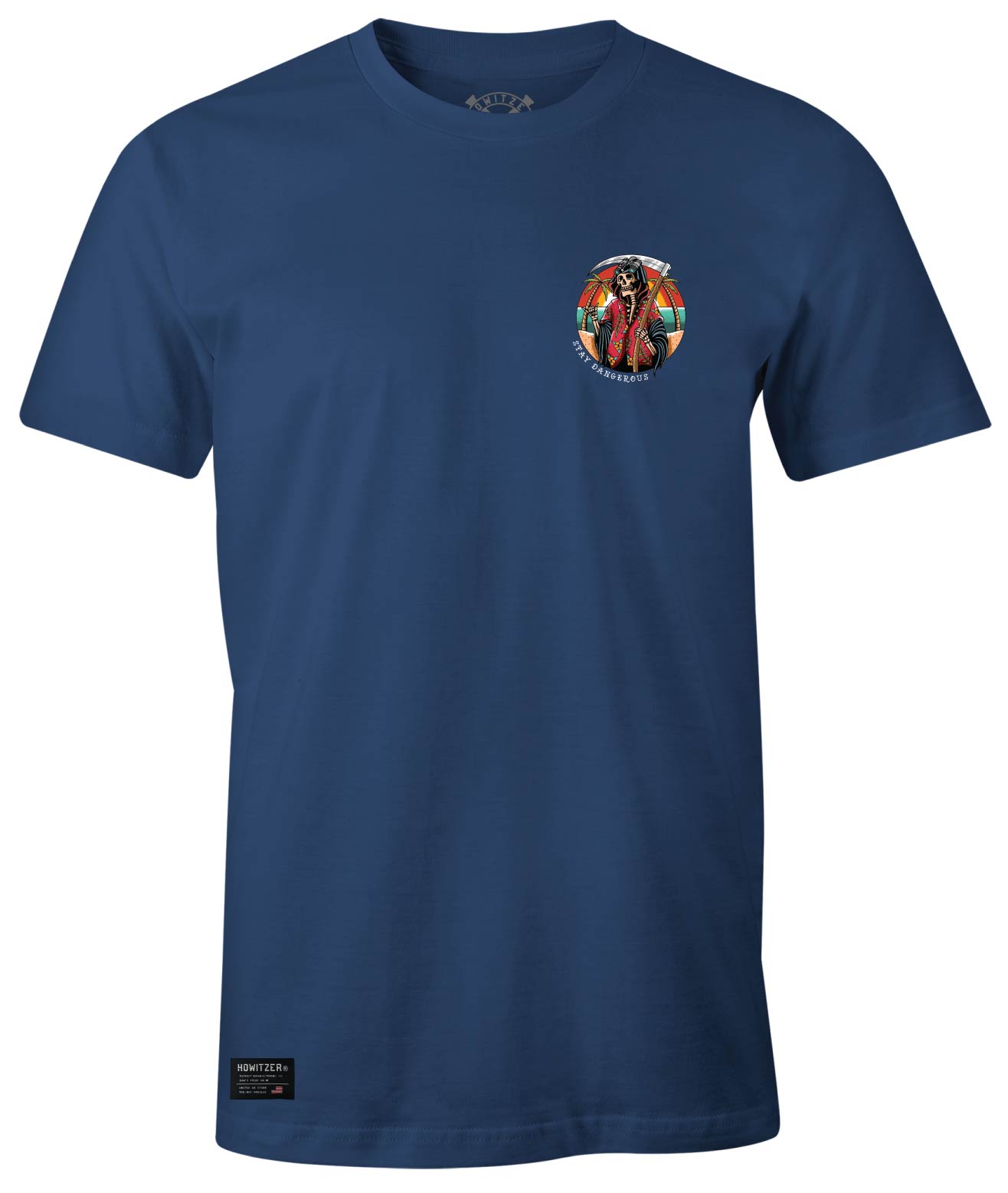Stay Dangerous Tee – Howitzer Clothing